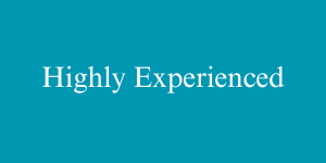 Highly Experienced